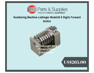 Numbering machine leibinger model10 6 digits forward gothic