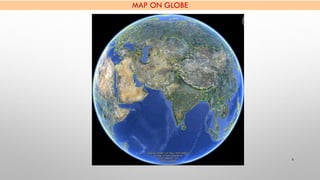 MAP ON GLOBE
5
 