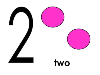 2 two 