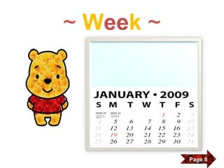 ~   W ee k   ~ Page 8 