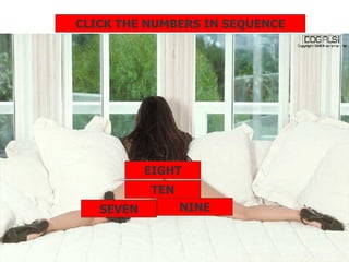 SEVEN EIGHT NINE TEN CLICK THE NUMBERS IN SEQUENCE 