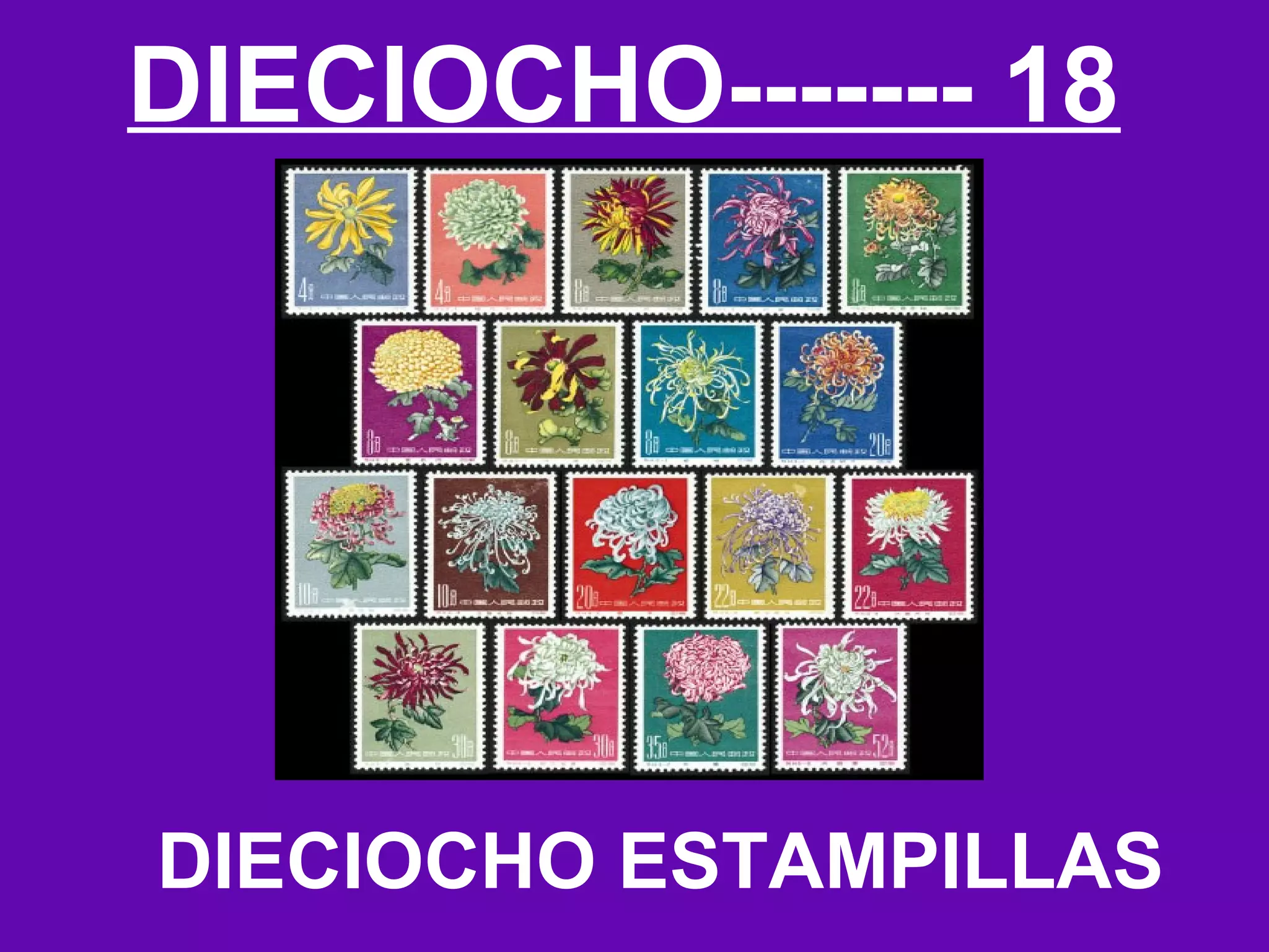 DIECIOCHO------- 18




DIECIOCHO ESTAMPILLAS
 