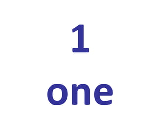1
one
 