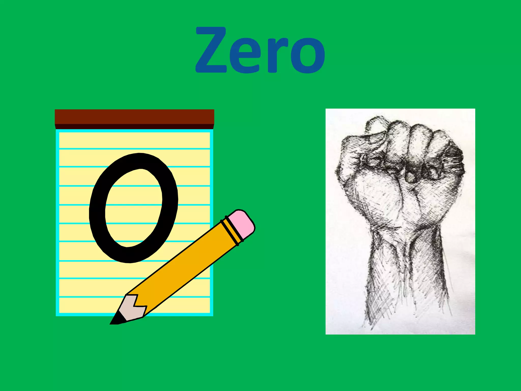 Zero
 