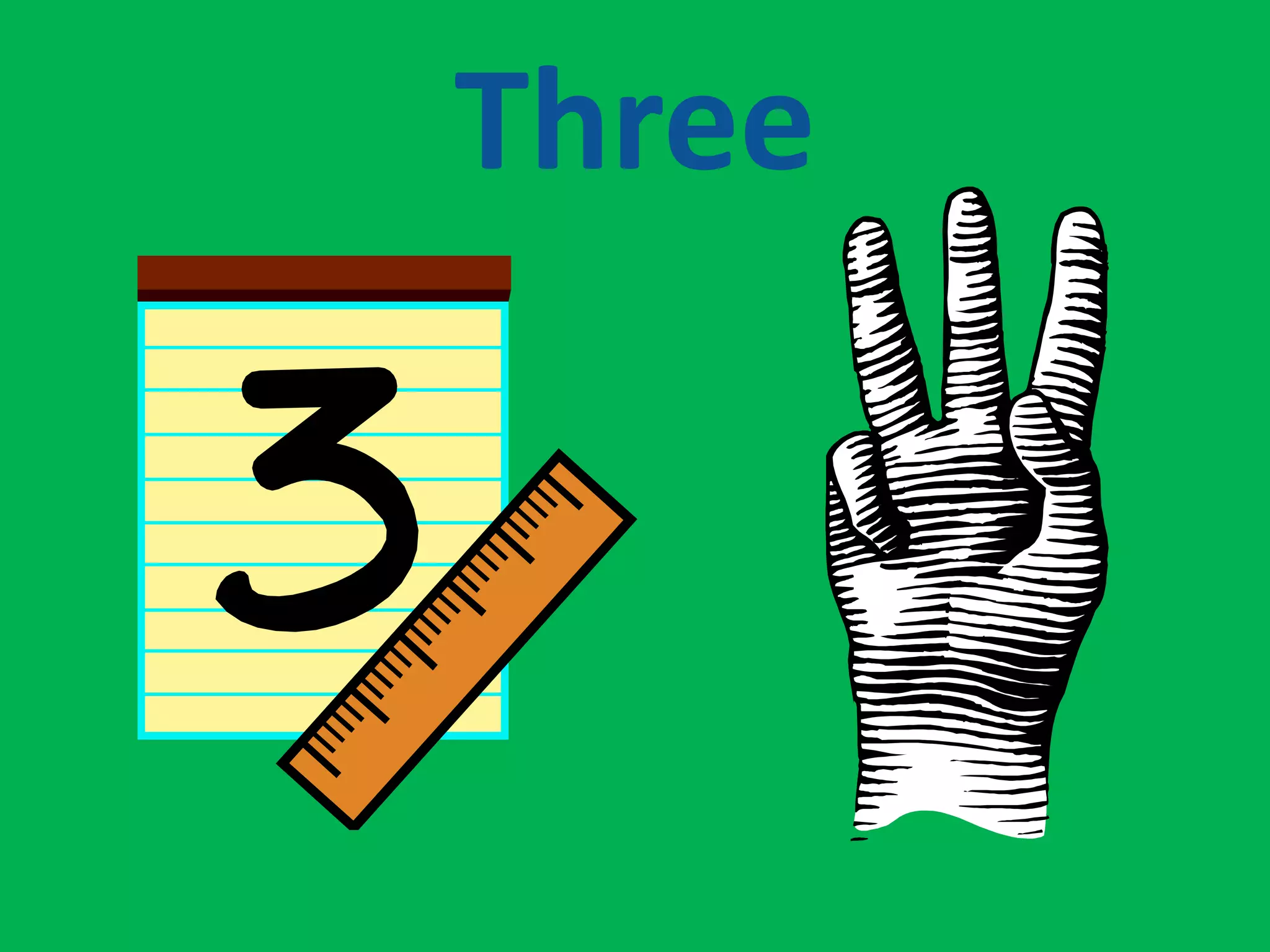 Three
 
