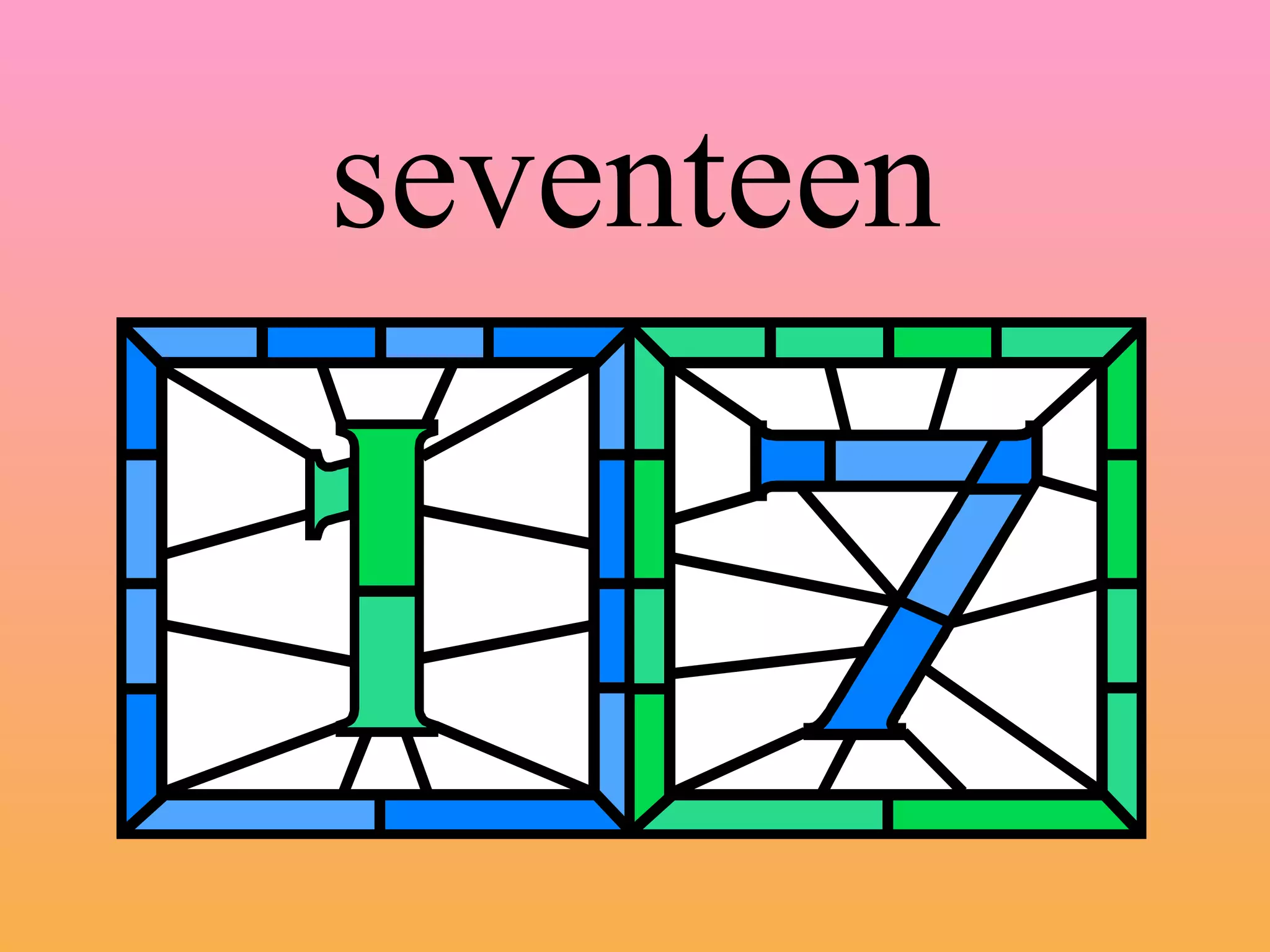 seventeen 