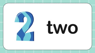 Object Show Numbers. Two Learning Numbers 1 to 10 with Everyday Objects and Animals | PPTX