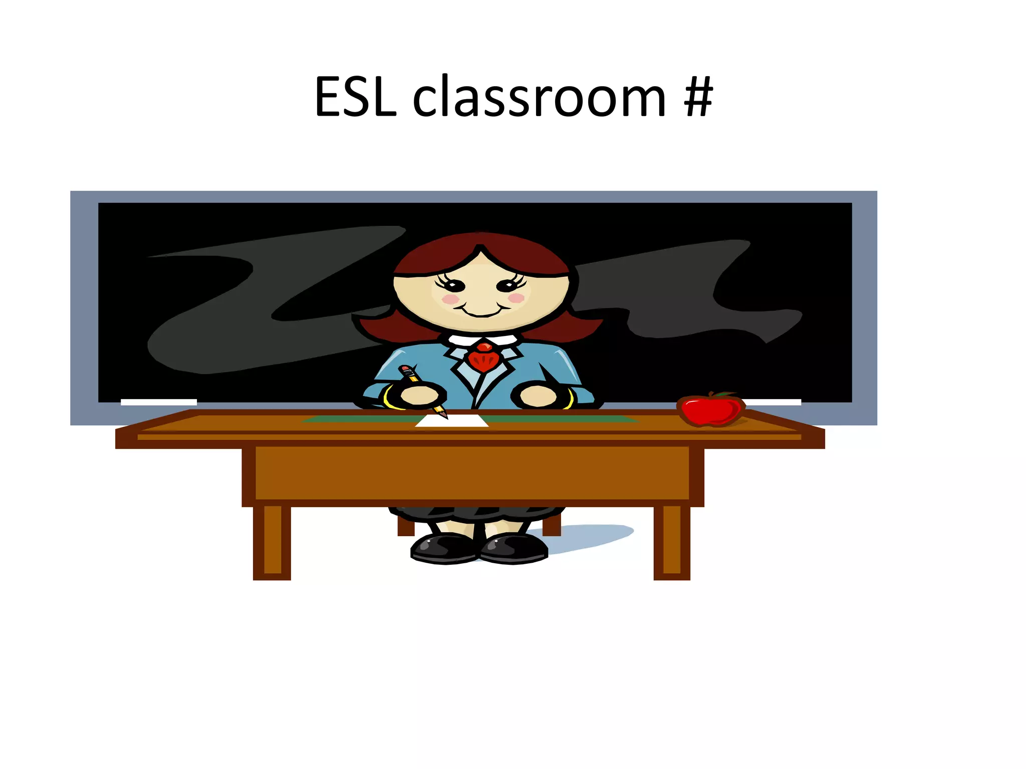 ESL classroom #