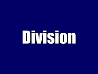 Division 