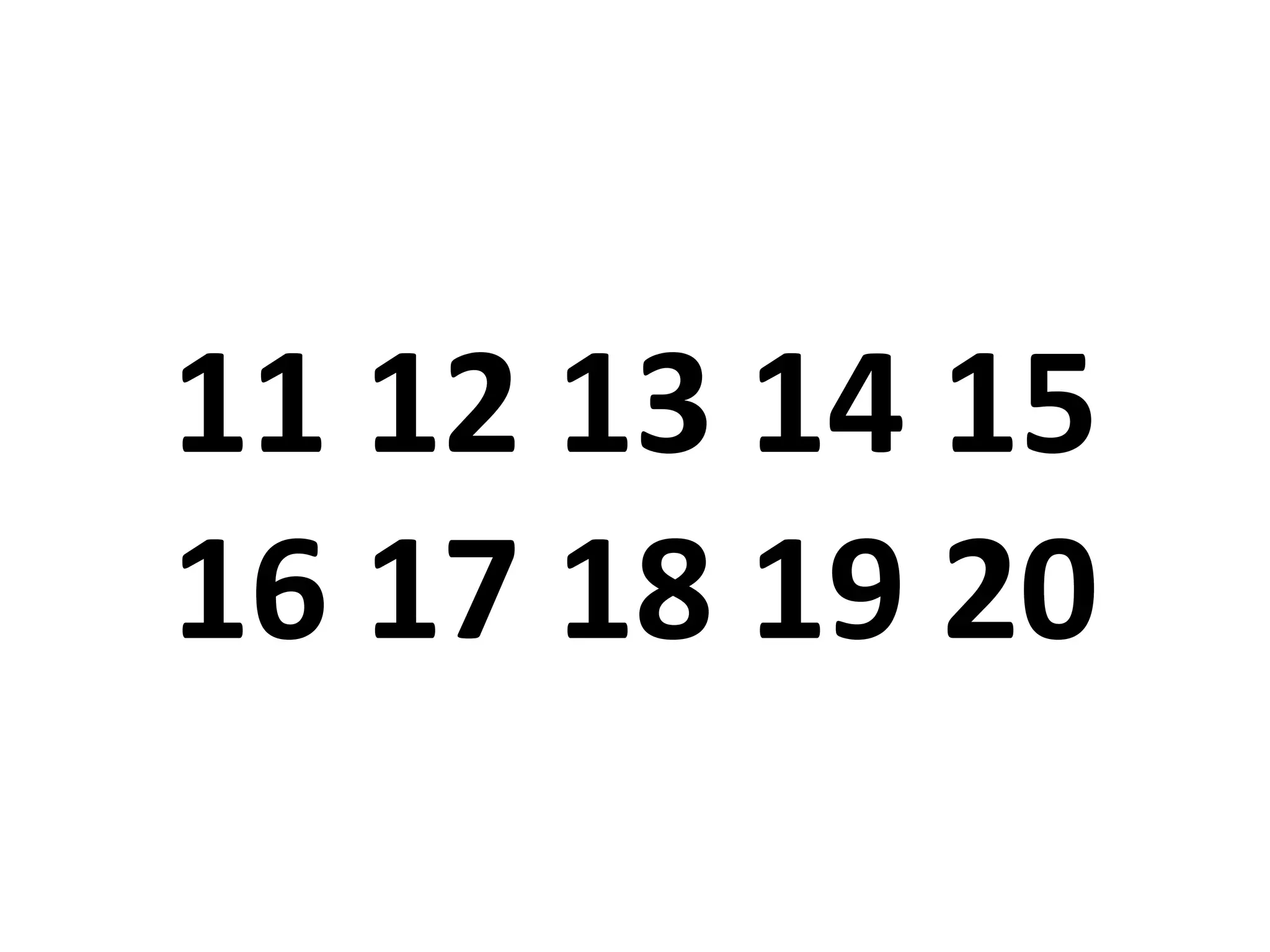11 12 13 14 15
16 17 18 19 20