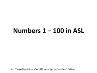 Numbers in ASL | PPTX