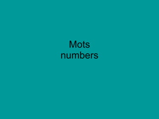Mots numbers 