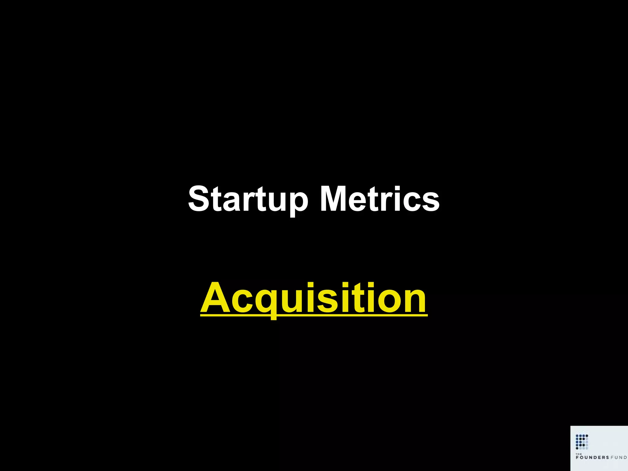 Startup Metrics Acquisition 