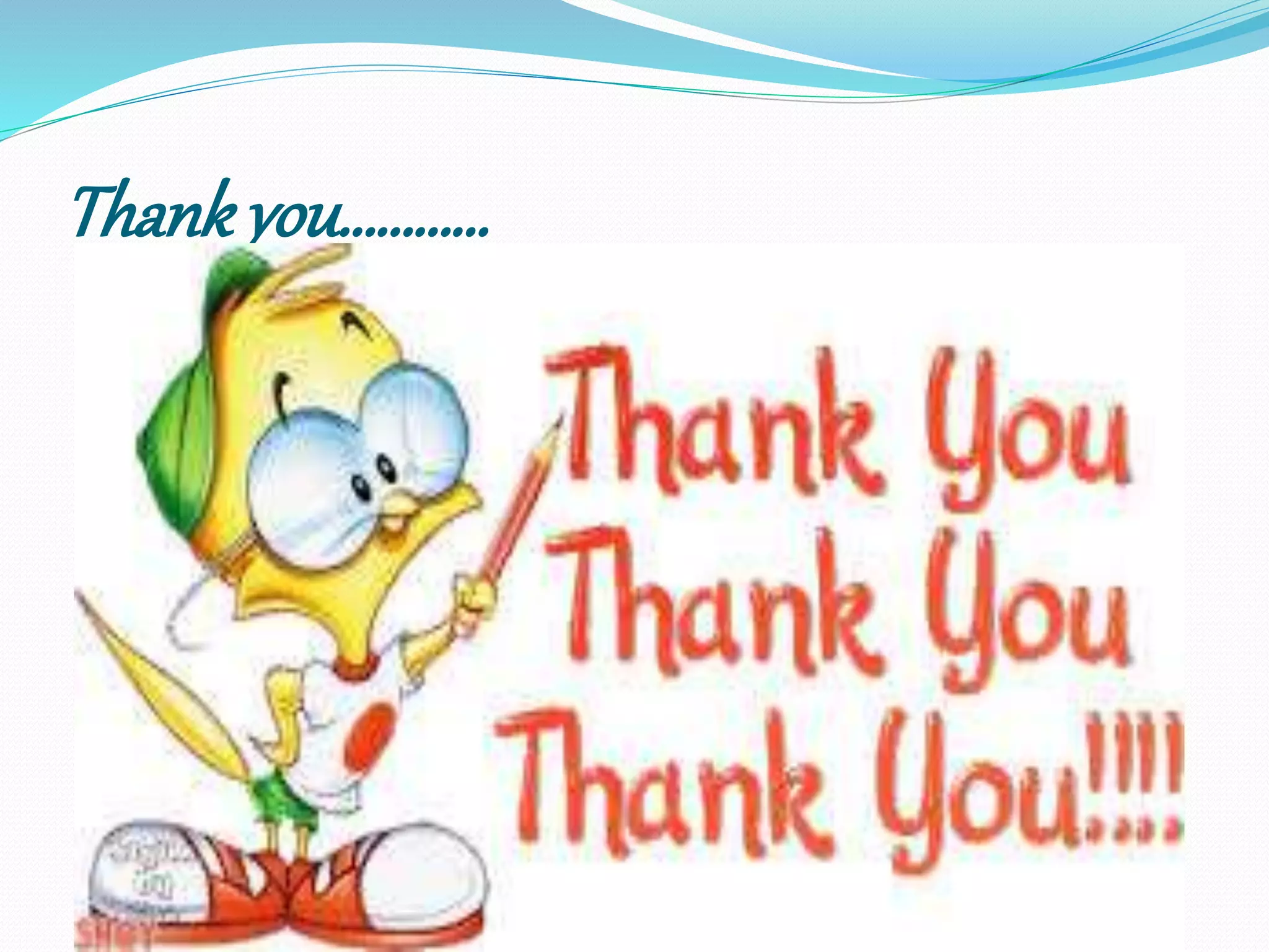 Thankyou…………
 