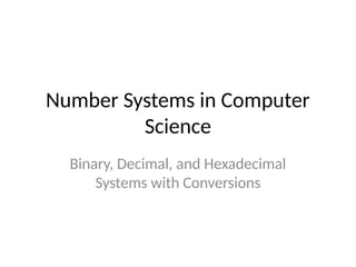 Number_Systems_Presentation systems conversions | PPTX