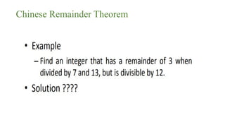 Chinese Remainder Theorem
 
