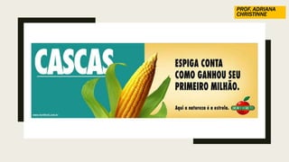 PROF. ADRIANA
CHRISTINNE
 