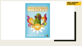 PROF. ADRIANA
CHRISTINNE
 