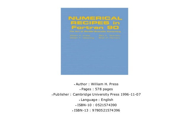 Numerical Recipes In Fortran 90 Volume 2 Volume 2 Of Fortran Numeri
