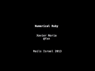 Numerical ruby-rails-israel-2013
