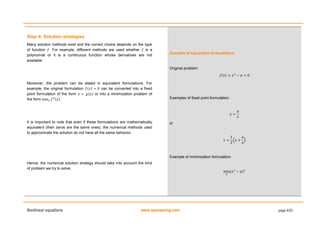Nonlinear equations www.openeering.com page 4/25
Step 4: Solution strategies
Many solution methods exist and the correct c...