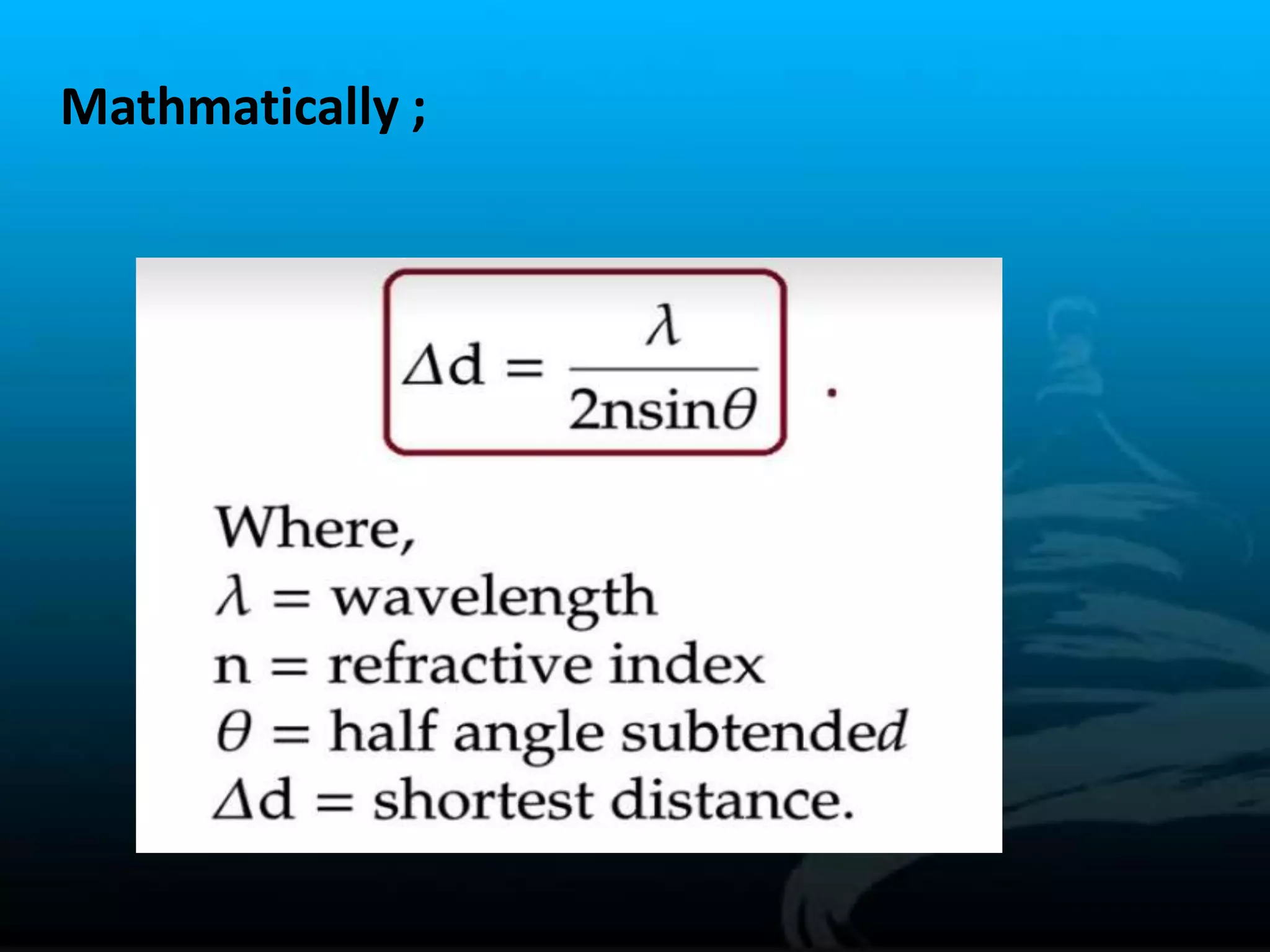 Numerical aperture and limits of resolution of microscope PPT