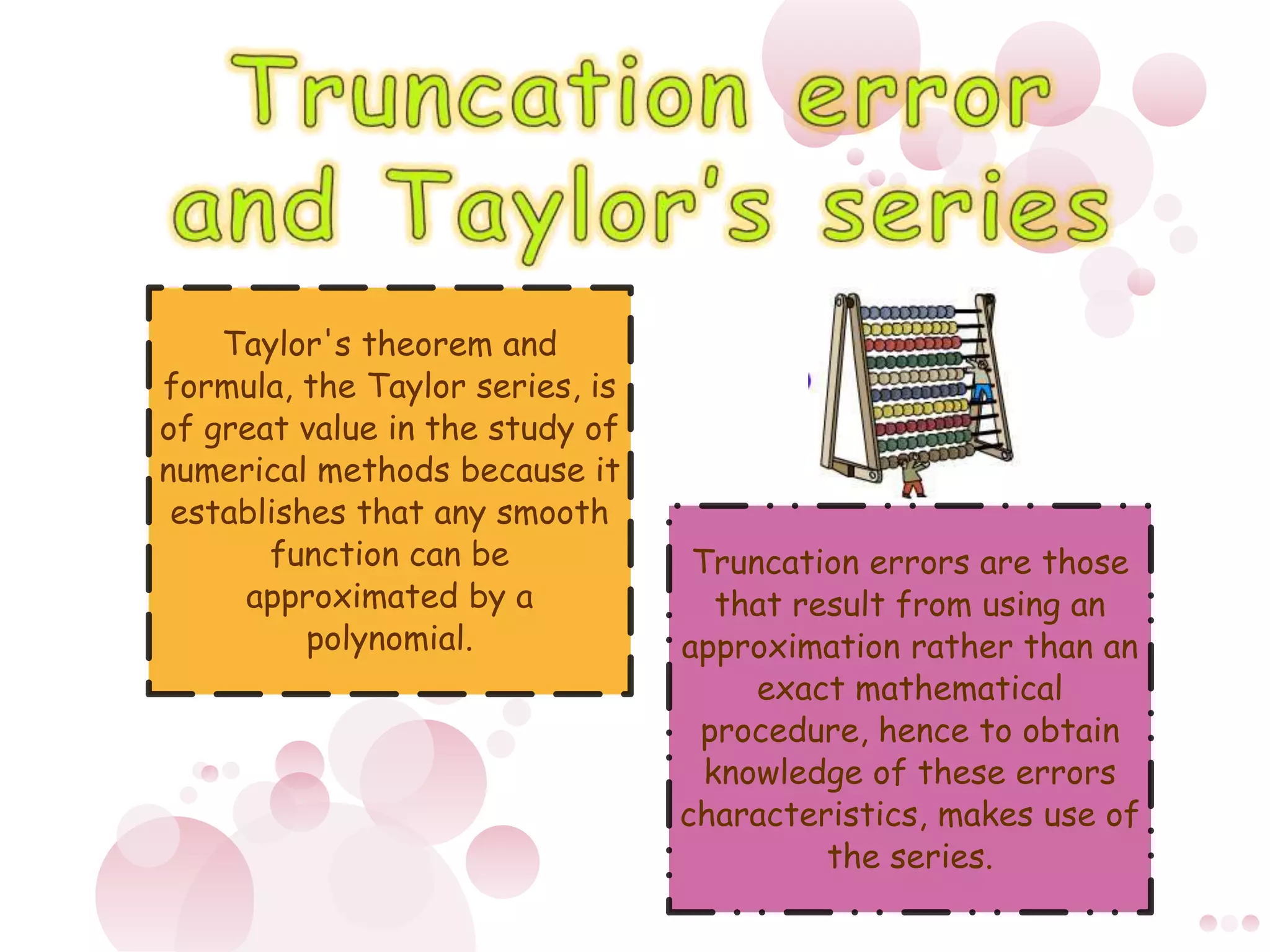 Truncation error and Taylor’s series