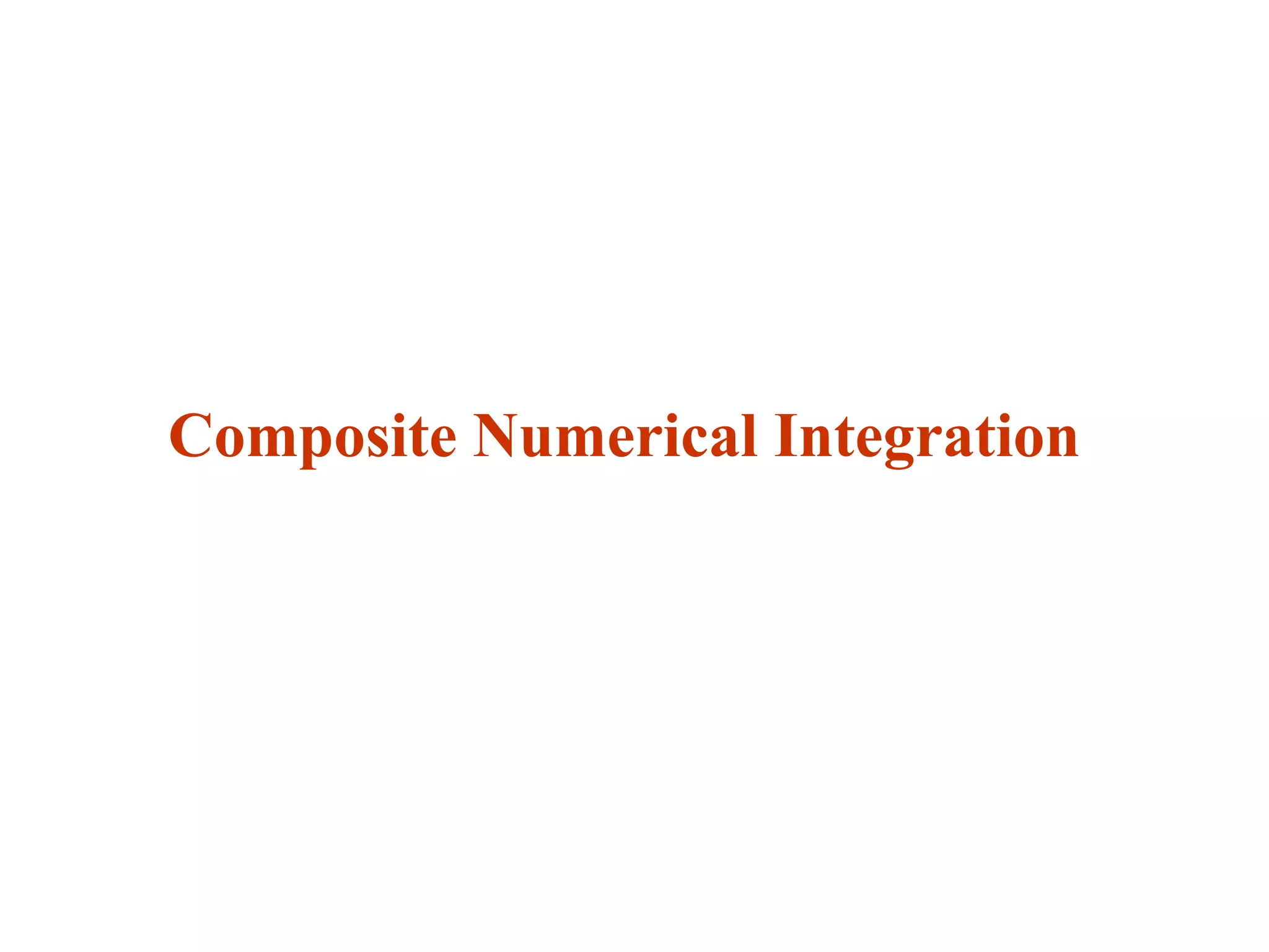 Composite Numerical Integration

 