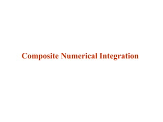 Composite Numerical Integration

 