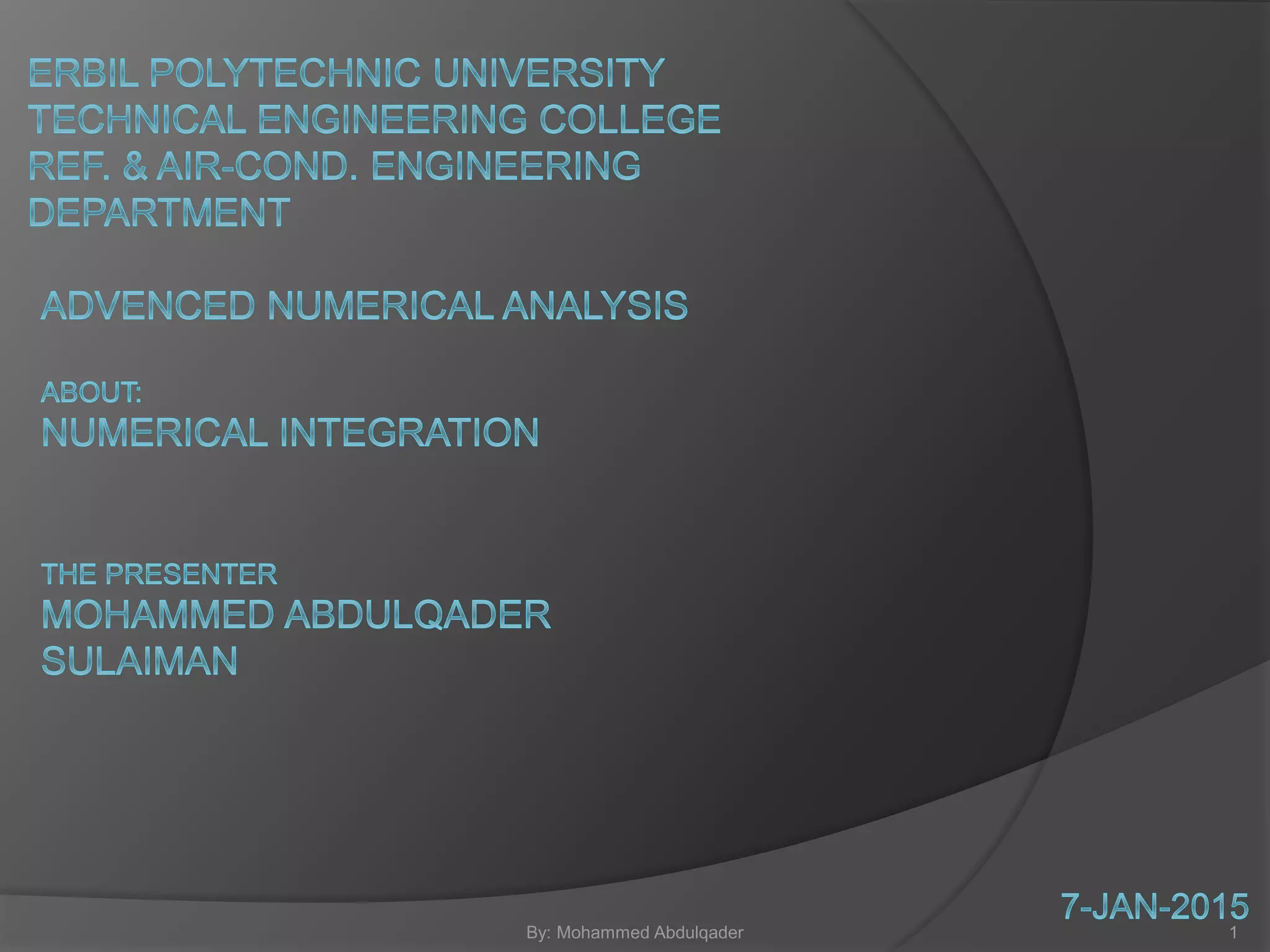 By: Mohammed Abdulqader 1
 