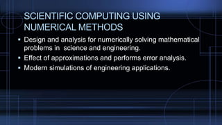 Numerical methods and its applications | PPTX | Science