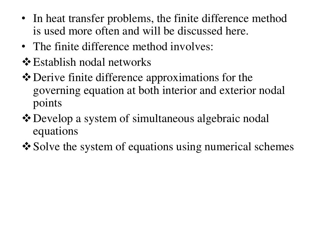 Numerical methods for 2 d heat transfer