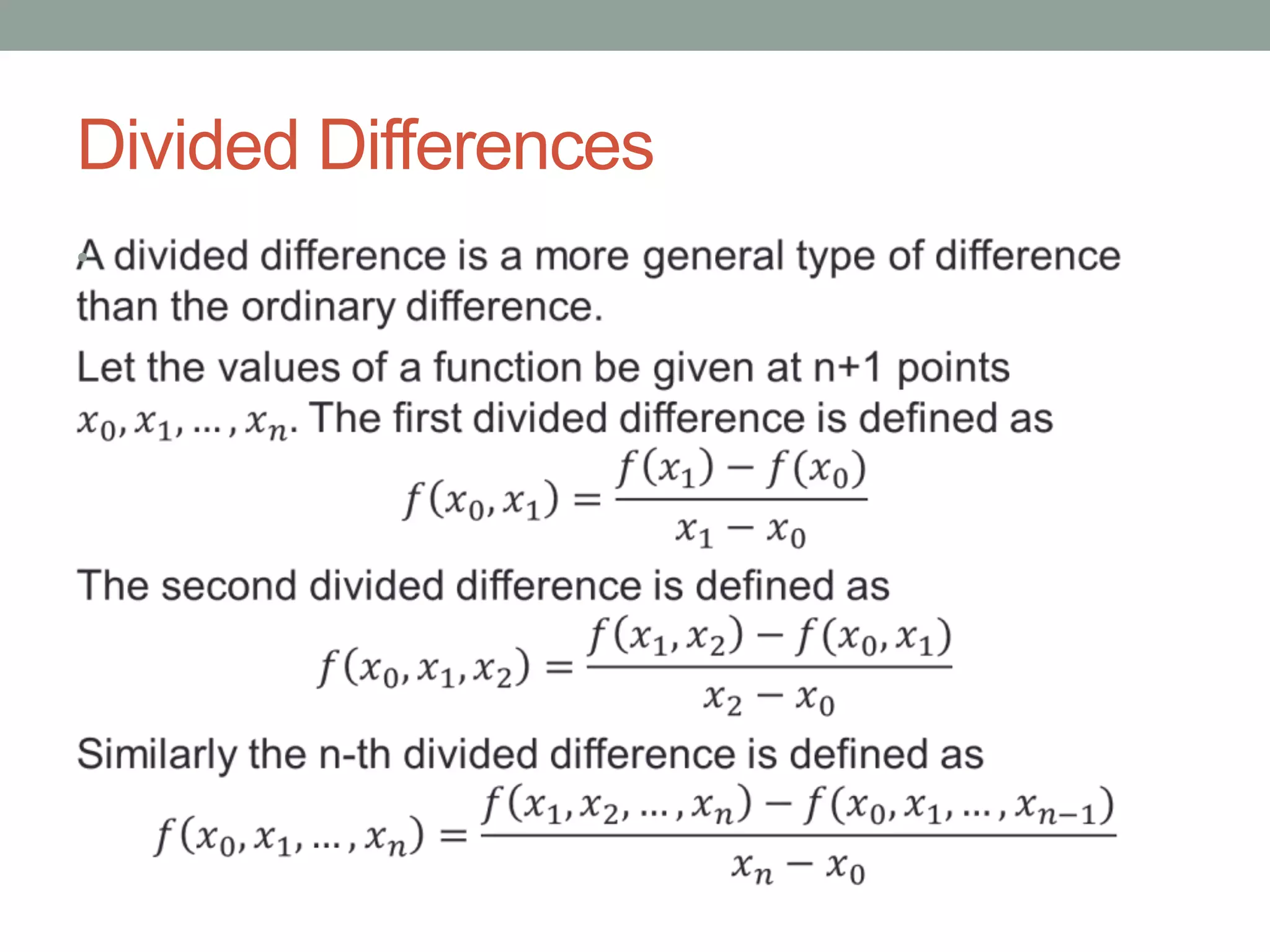 Divided Differences
•
 