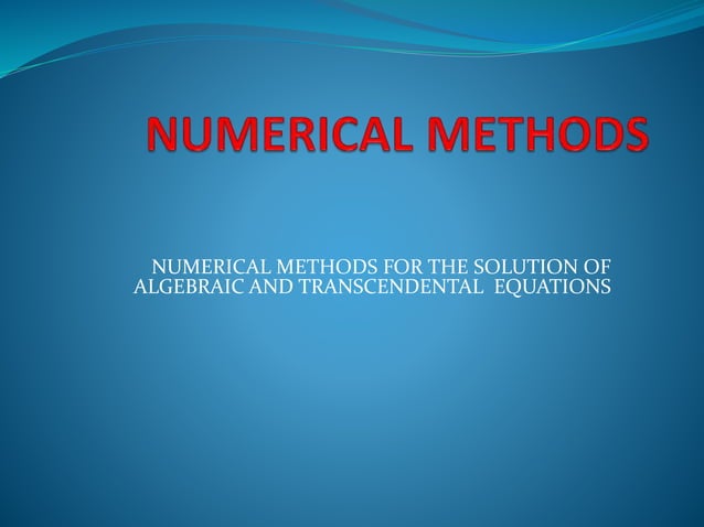 NUMERICAL METHODS ppt new (1).pptx | Physics | Science