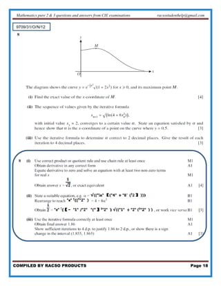Mathematics pure 2 & 3 questions and answers from CIE examinations racsostudenthelp@gmail.com
COMPILED BY RACSO PRODUCTS Page 18
 