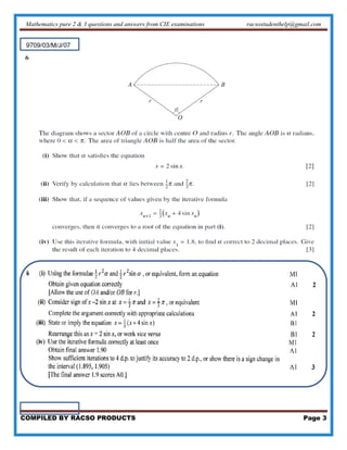 Mathematics pure 2 & 3 questions and answers from CIE examinations racsostudenthelp@gmail.com
COMPILED BY RACSO PRODUCTS Page 3
 