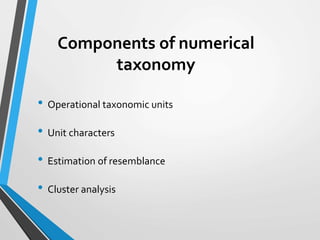 Numerical taxonomy | PPTX