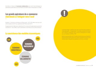LE NUMÉRIQUE DÉROUTANT Bpifrance Le Lab 73
De même, le champ de l’économie collaborative peut ouvrir à des échanges de
particuliers à particuliers pour les livraisons de petits colis en transposant le modèle.
Lesgrandsopérateursdue-commerce
cherchentà s’intégrer versl’aval
Amazon ( 1er site de e-commerce en France avec 1 837 000 visiteurs par jour ) est
entré à hauteur de 25 % au capital de Colis Privé en avril 2014.
Google a lancé en Californie en décembre 2014 un service Google express qui permet
d’acheter en 1 clic et offre un service de livraison à domicile qui concurrence Amazon.
Lacoexistencedesmodèleséconomiques
Le transport léger « opérateurs de colis » est entré dans la phase de
« désorganisation - réorganisation » de la filière existante à la faveur
d’un marché en expansion avec comme conséquence un impact
sur une multitude de PME et TPE.
Saisir les opportunités que font naître les tendances qui se dessinent
suppose aussi que les acteurs du secteur prennent la mesure de la
transformation à laquelle les opérateurs vont être confrontés.
 