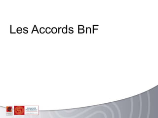 Les Accords BnF
 