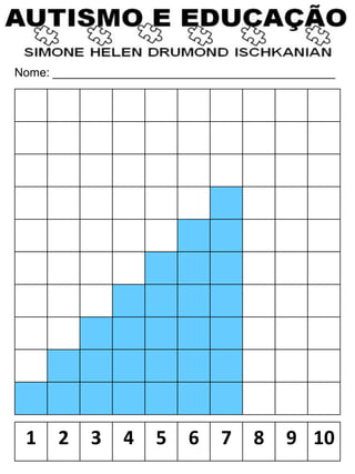 Nome: ___________________________________________
1 2 3 4 5 6 7 8 9 10
 