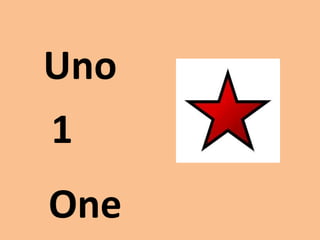 1
Uno
One
 