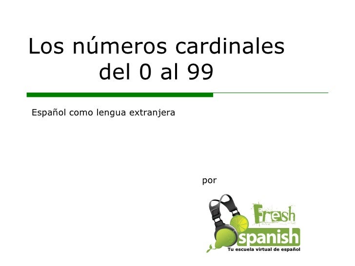 Learn Spanish With Fresh Spanish Numeros Cardinales Del 0 Al 99