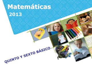 Matemáticas
2013
 