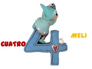   CUATROMELI