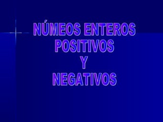 Numeros enteros