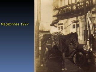 Maçãzinhas 1927 