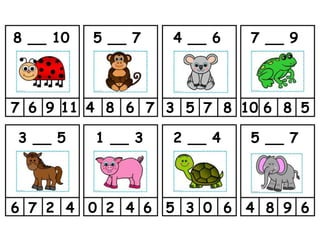 8 __ 10 5 __ 7 4 __ 6 7 __ 9
3 __ 5 1 __ 3 2 __ 4 5 __ 7
7 119 8 746 6 8753 86 510
6 47 2 0 642 05 3 6 84 69