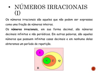 CONJUNTOS NUMÉRICOS RACIONAIS E IRRACIONAIS | PPTX
