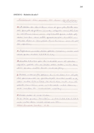 245



ANEXO G – Relatório da aula 5
 