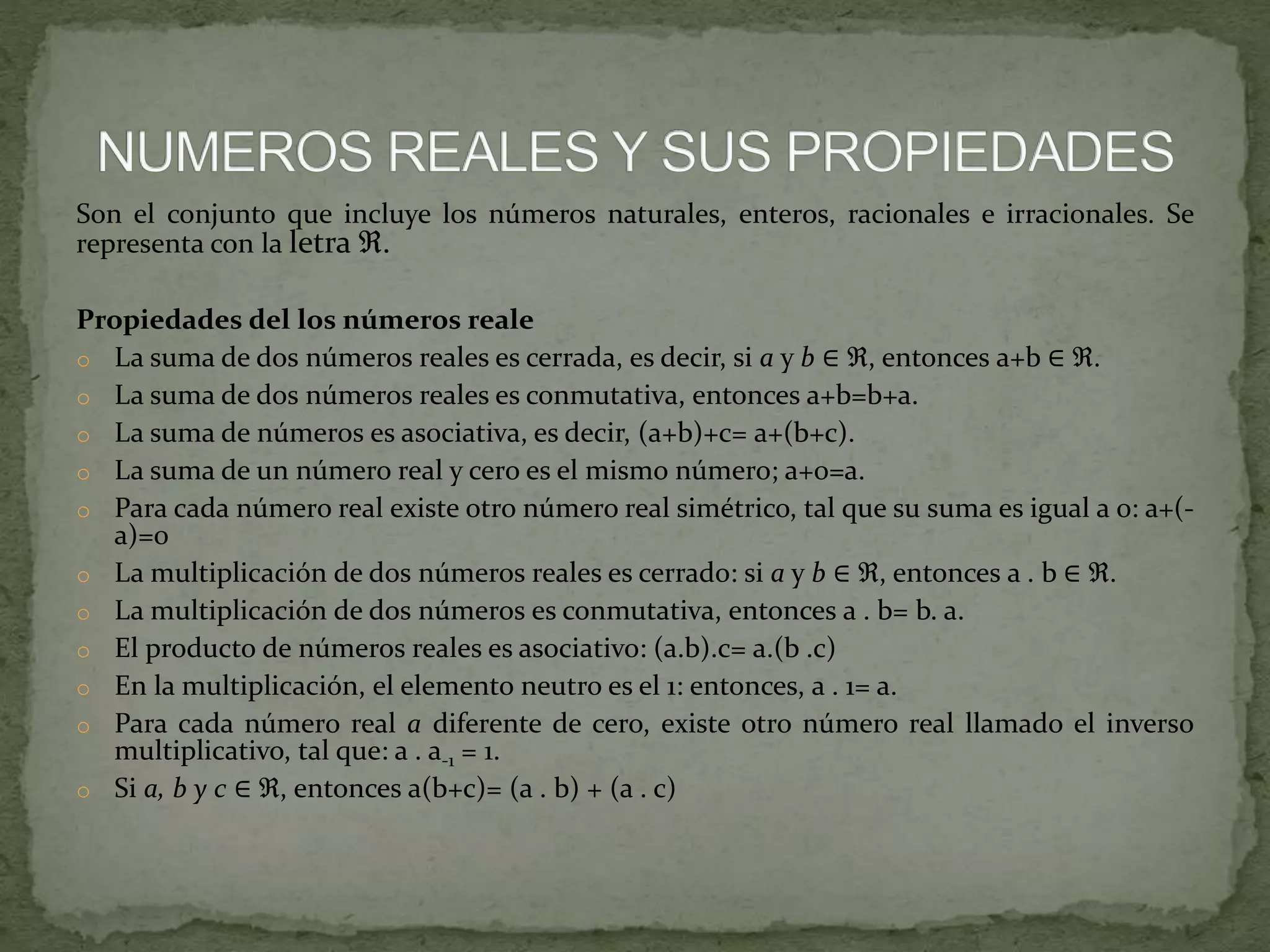 Numeros reales y sus propiedades | PPTX